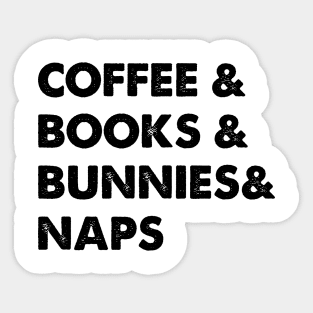 bunny and coffee and naps and books Sticker